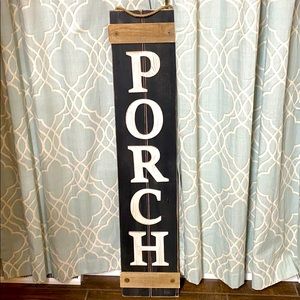 Wooden Porch sign.